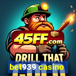 bet939 casino